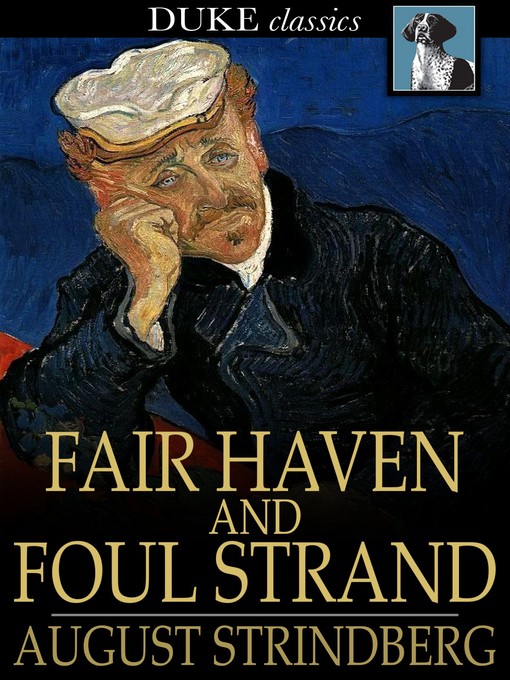 Titeldetails für Fair Haven and Foul Strand nach August Strindberg - Verfügbar